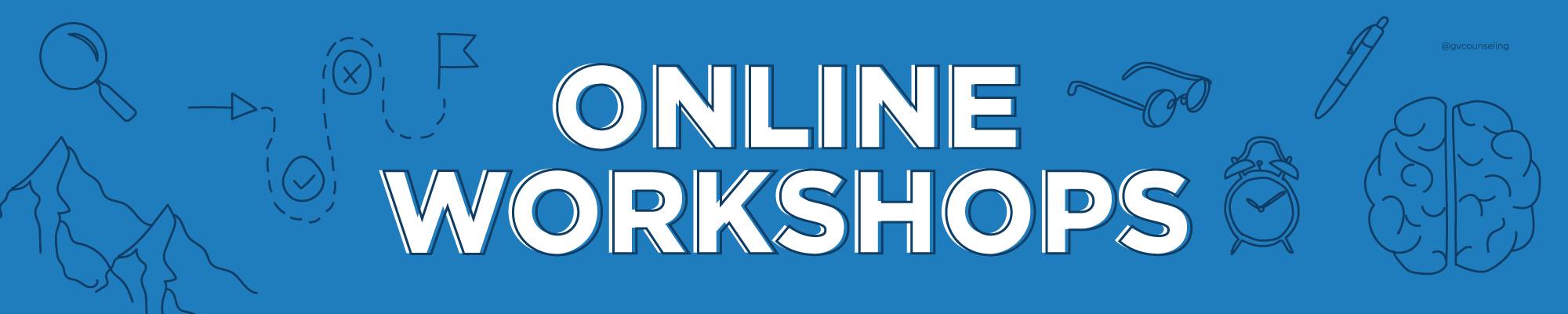 Online workshops